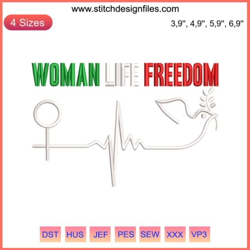 Embroidery design depicting "Woman Life Freedom" and "Zan Zendegi Azadi" with a heartbeat motif; empowering women's rights theme.