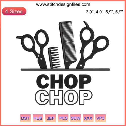 Barber-themed embroidery design: "Chop Chop For Barber" with scissors, ideal for hairstylists and cosmetology enthusiasts.