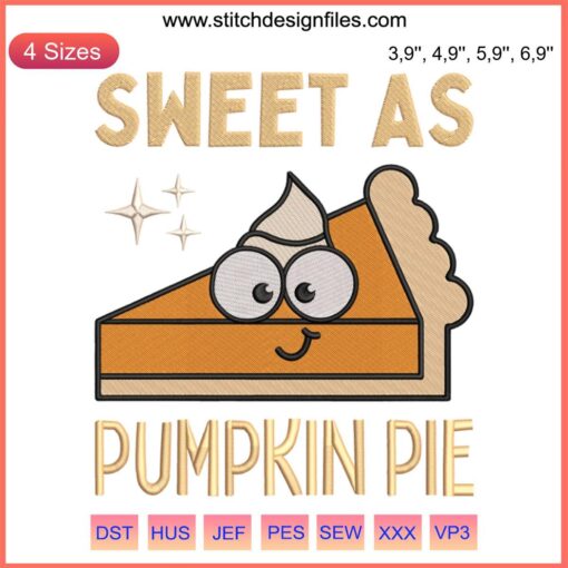 Thanksgiving kids gift design featuring "Sweet As Pumpkin Pie" embroidery with colorful autumn-themed motifs.