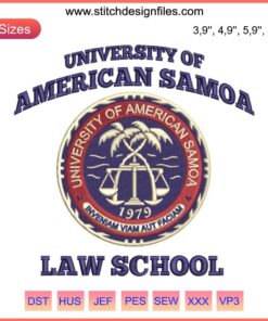 University of American Samoa Law School Embroidery Design | Lawyer Gift | Unique Machine Stitching | Legal Profession Keepsake