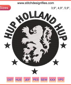 Dutch Soccer Machine Embroidery: "Hup Holland Hup" Design, Netherlands Football Theme, Orange and Black Stitching