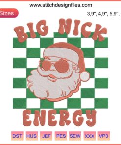 "Trendy 2022 Big Nick Energy Santa Christmas Embroidery: Festive Santa Claus wearing shades, cool design for holiday apparel."