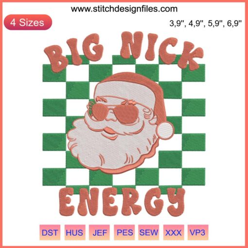 "Trendy 2022 Big Nick Energy Santa Christmas Embroidery: Festive Santa Claus wearing shades, cool design for holiday apparel."