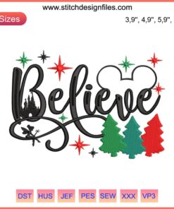 Mickey Mouse Christmas embroidery design with "Believe" text, perfect for Disney-themed holiday projects and parties.