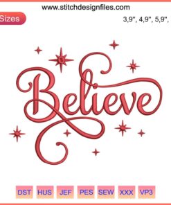 Christmas Believe Embroidery Design with Christian theme, festive elements, and a decorative script for holiday projects.