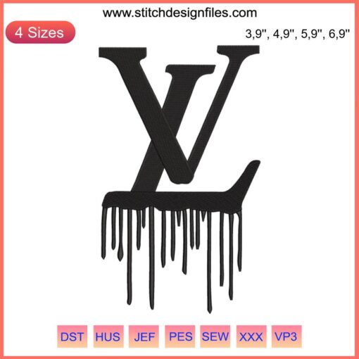 Louis Vuitton Dripping Embroidery Design: LV Logo, Intricate Machine Embroidery File, Fashionable Pattern, High-Quality STL.